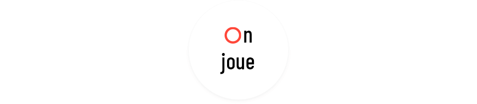 On joue